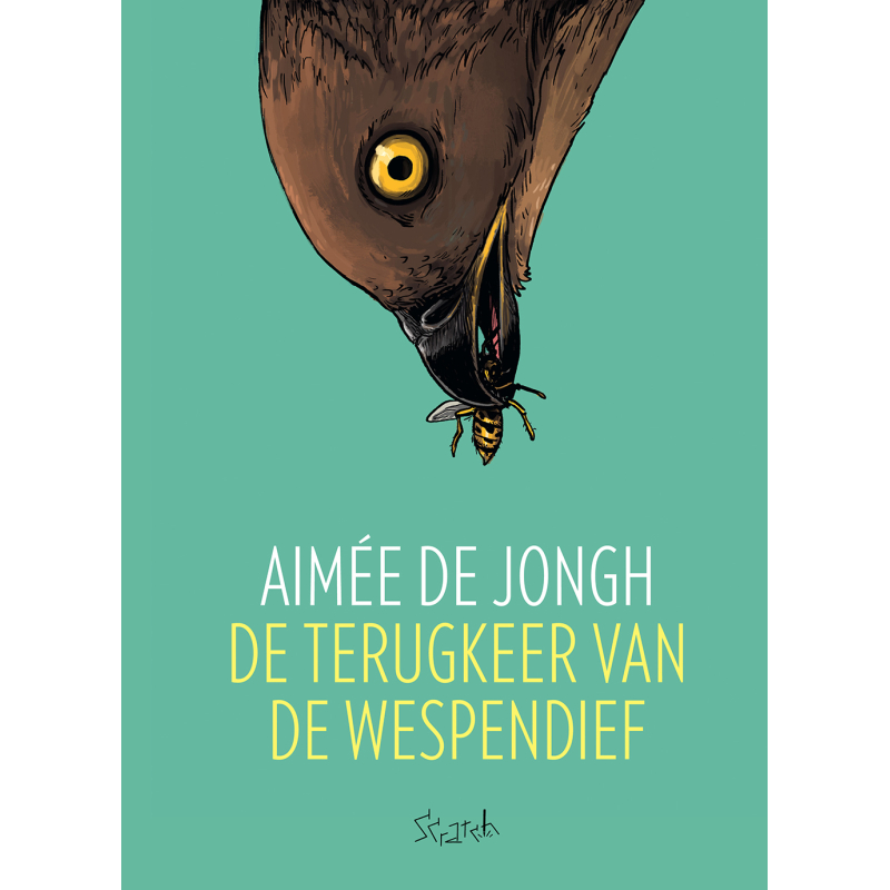Aimée de Jongh - De terugkeer van de Wespendief (DERDE DRUK)